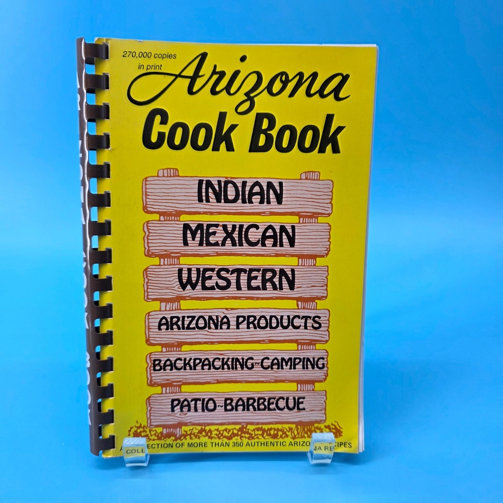 Arizona Cook Book Al Mildred Fischer 1983 Golden West Publishers Vintage Spiral
